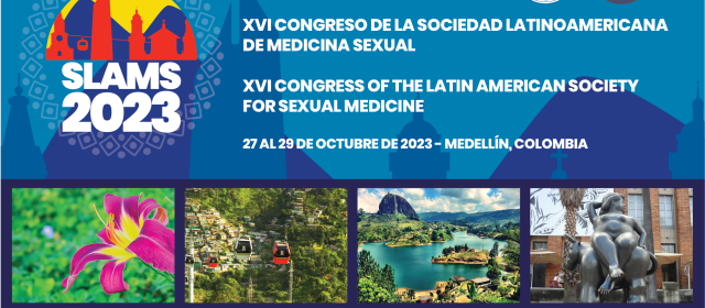 XVI Congreso de la Sociedad LatinoAmerica de Medicina Sexual